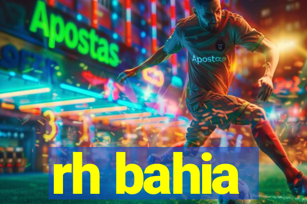 rh bahia